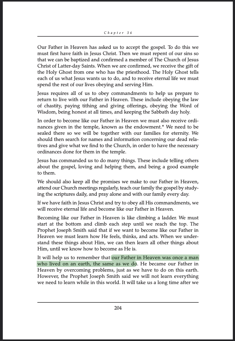 Gospel Fundamentals p. 204: 'our Father in Heaven was once a man'